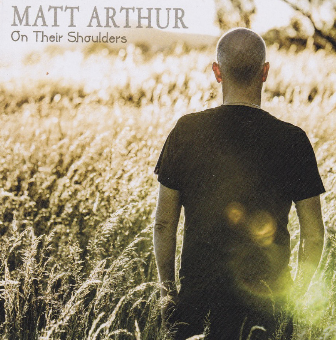 Matt Arthur - On Their Shoulders - blog post image 